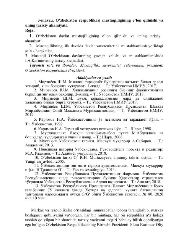 O‘zbekiston respublikasi mustaqilligining eʼlon qilinishi va uning tarixiy ahamiyati