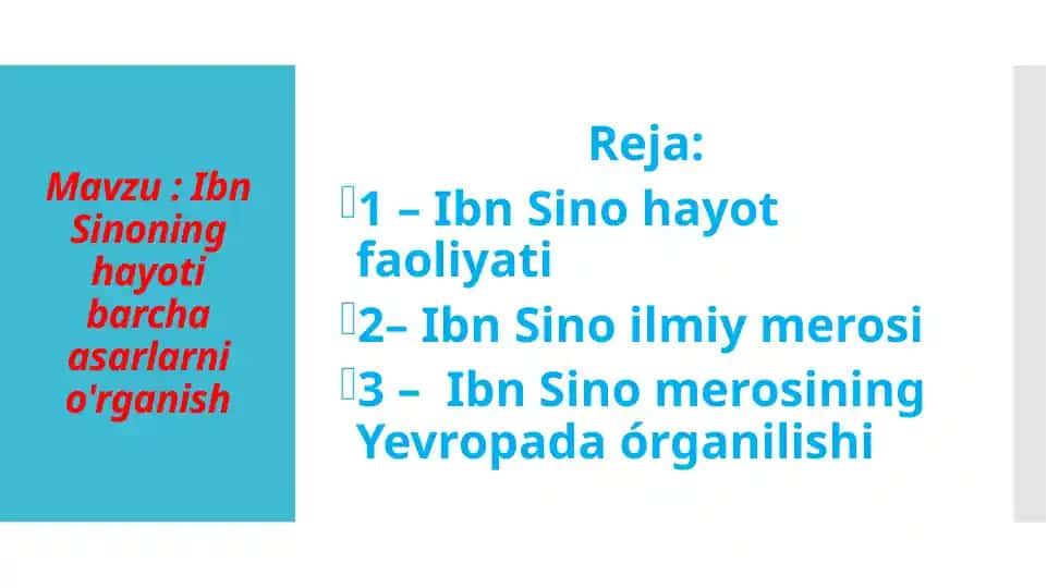 Ibn Sinoning hayoti barcha asarlarni o'rganish