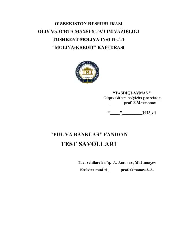 "PUL VA BANKLAR" FANIDAN TEST SAVOLLARI