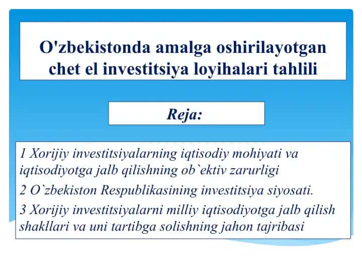 O'zbekistonda amalga oshirilayotgan chet el investitsiyalari tahlili