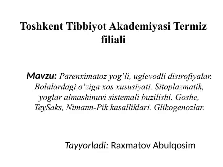 Parenximatoz yog‘li distrofiyalar