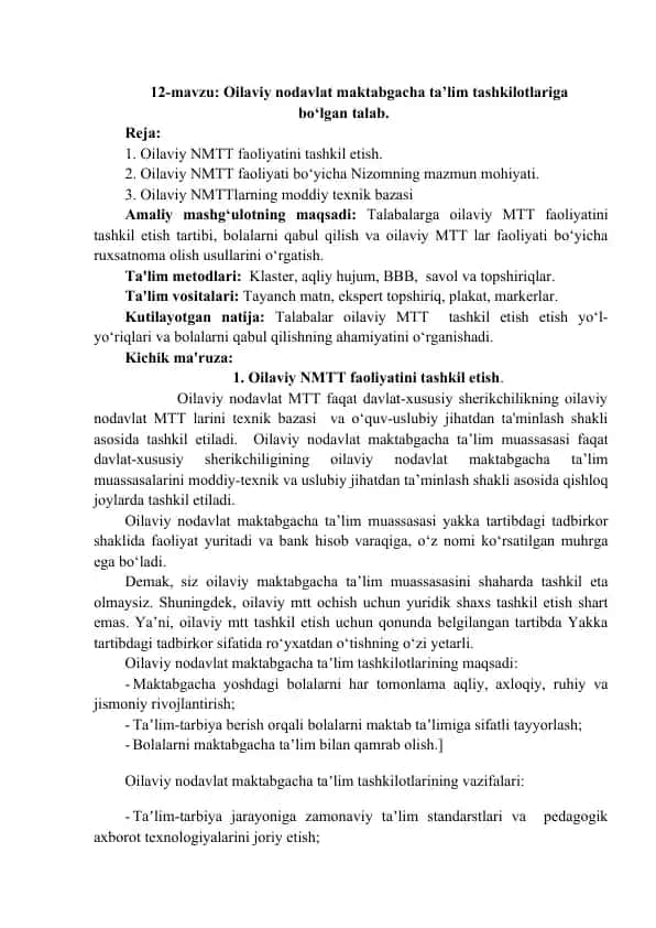 Oilaviy Nodavlat Maktabgacha Ta'lim Tashkilotlariga Talab