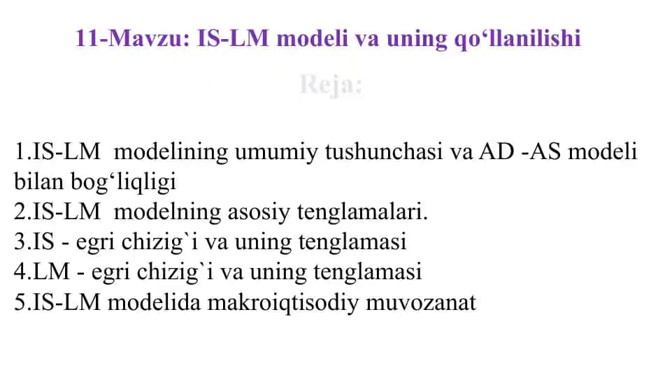 IS-LM modeli va uning qo‘llanilishi