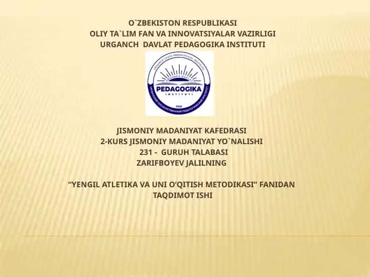 Yengil atletika bilan shug`illantirishda umum rivojlantiruvchi hamda maxsus mashqlarni bajarishni o`rgatish