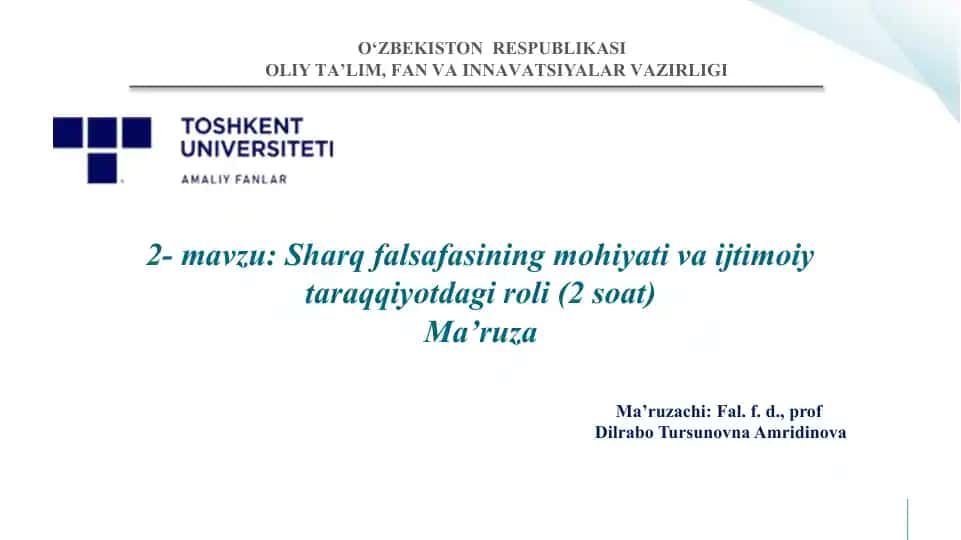 Sharqfalsafasining mohiyati va ijtimoiy taraqqiyotdagi roli