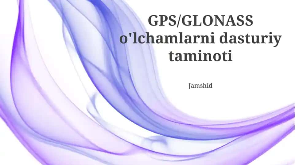 GPS/GLONASS o'lchamlarni dasturiy taminoti