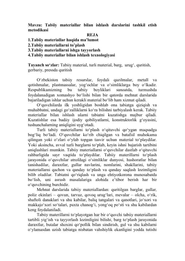 Tabiiy materiallar bilan ishlash darslarini tashkil etish metodikasi