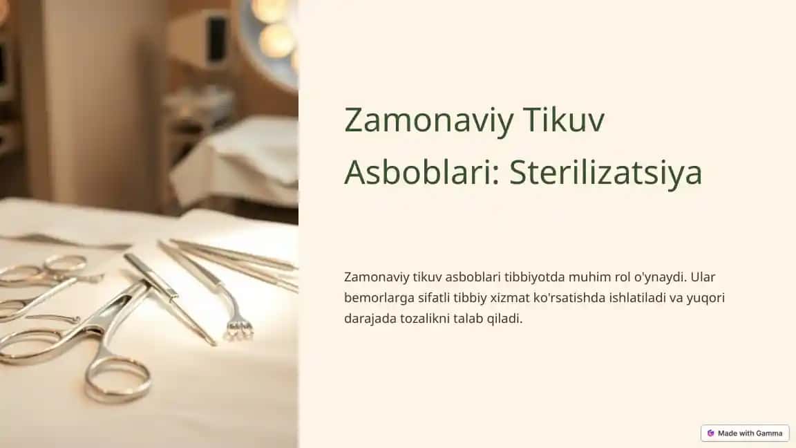 Zamonaviy Tikuv Asboblari: Sterilizatsiya