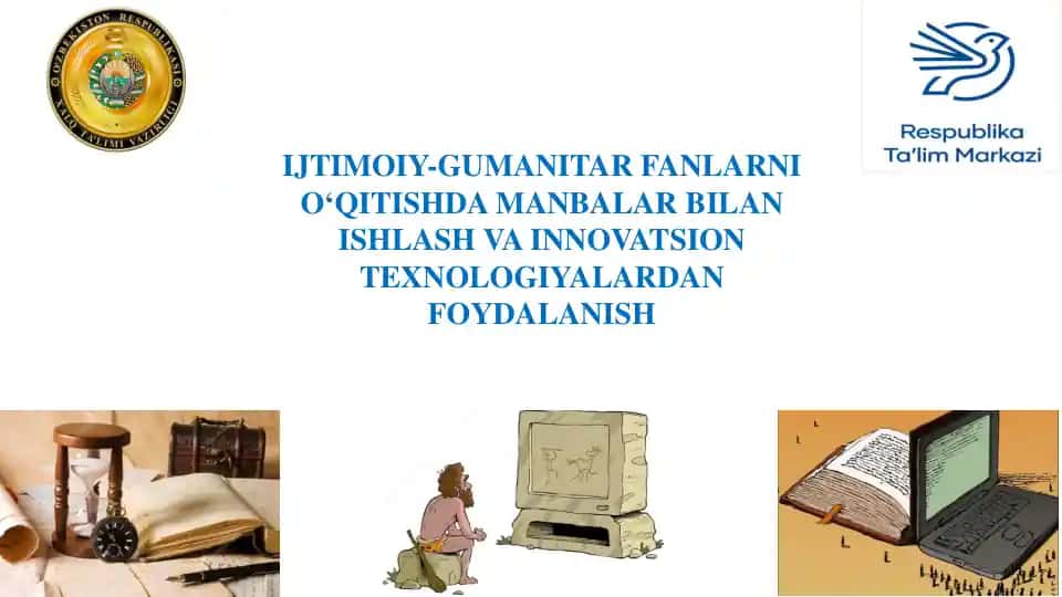 Ijtimoiy-gumanitar fanlarni o‘qitish
