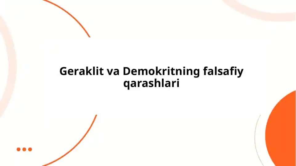 Geraklitning o'zgarish va doimiylik falsafasi