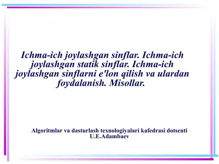 Ichma-ich joylashgan sinflar