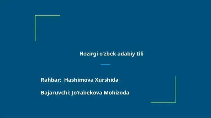 Hozirgi o’zbek adabiy tili