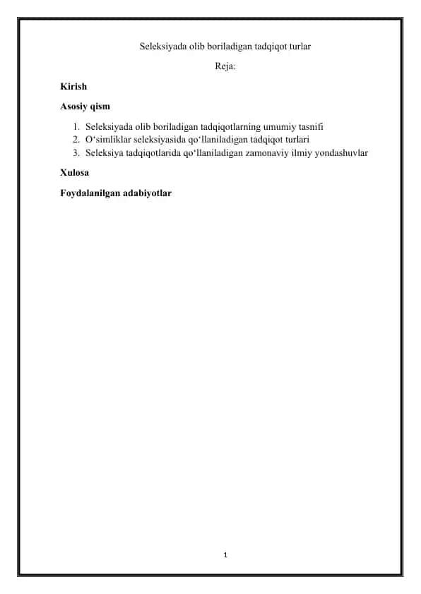 Seleksiyada olib boriladigan tadqiqot turlar