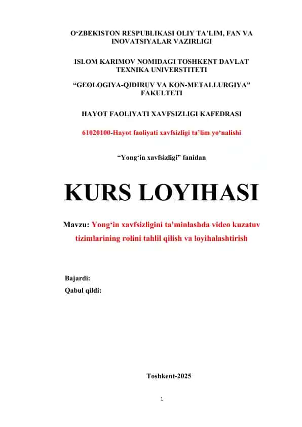 Yong‘in xavfsizligini ta'minlashda video kuzatuv tizimlarining rolini tahlil qilish va loyihalashtirish