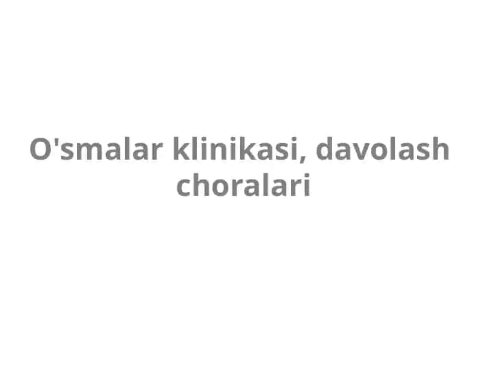 O'smalar klinikasi