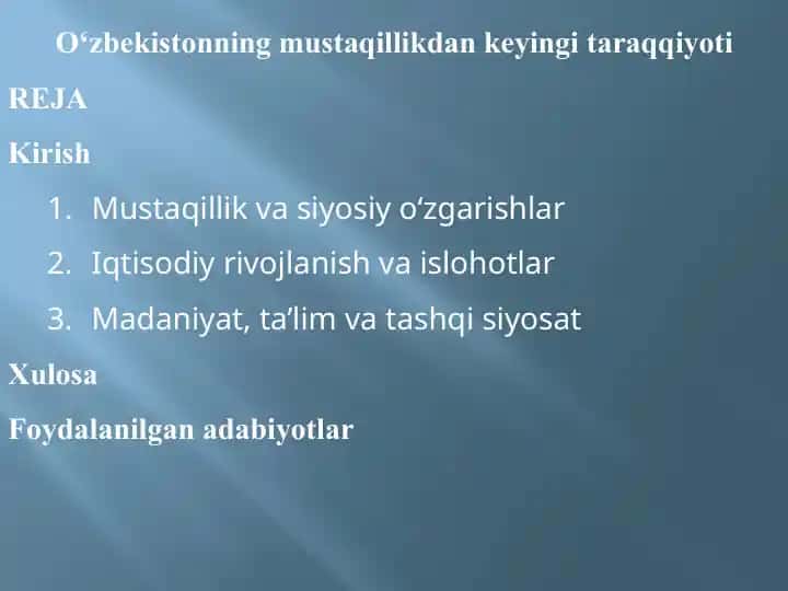 O‘zbekistonning mustaqillikdan keyingi ta‘rtiqlik