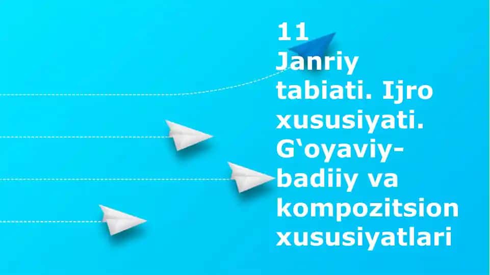 Janr tabiati va ijro xususiyatlari