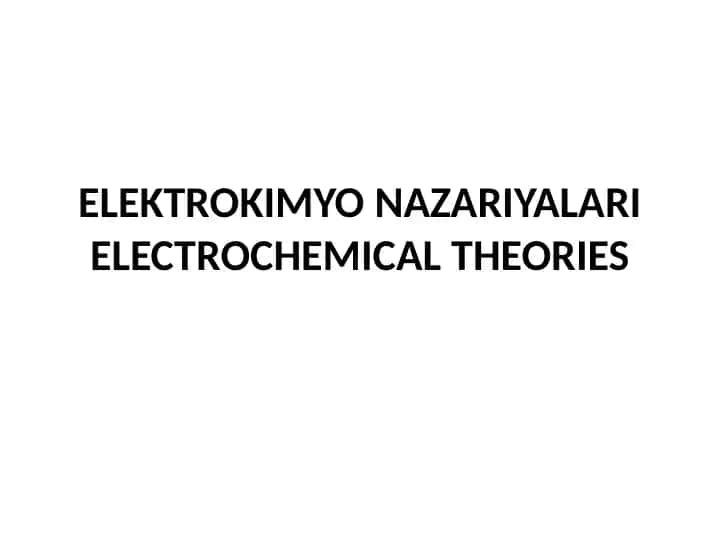 Elektrokimyo Nazariyalar
