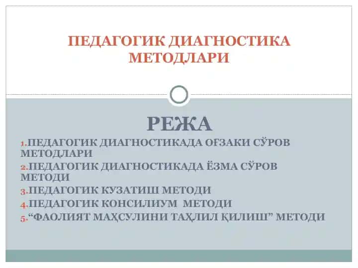 Pedagogik Diagnostikada O'gzaki So'rov Metodlari