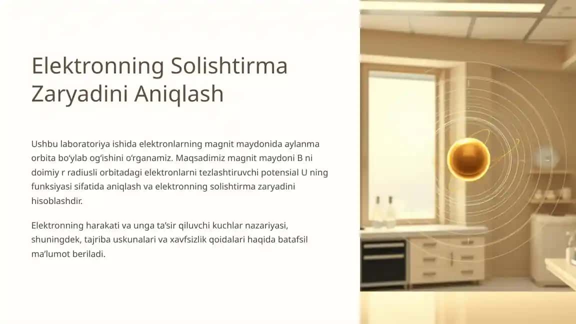 Elektronning Solishtirma Zaryadini Aniqlash