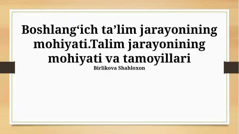 Boshlang'ich ta'lim mohiyati