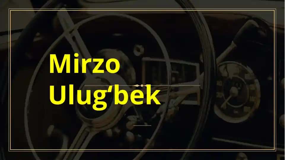 Mirzo Ulug‘bek