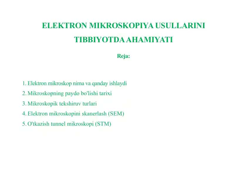 Elektron Mikroskopiya Usullarini Tibbiyotda