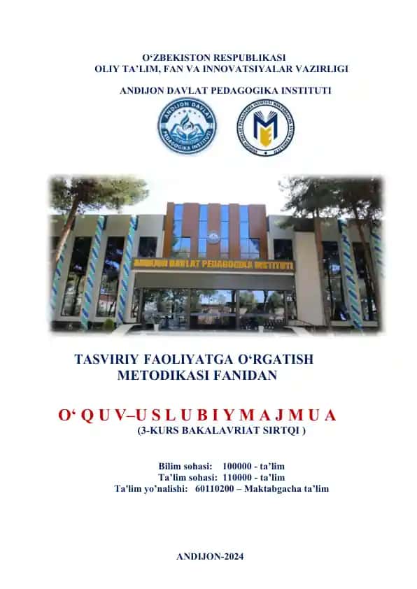 TASVIRIY FAOLIYATGA O‘RGATISH METODIKASI FANIDAN