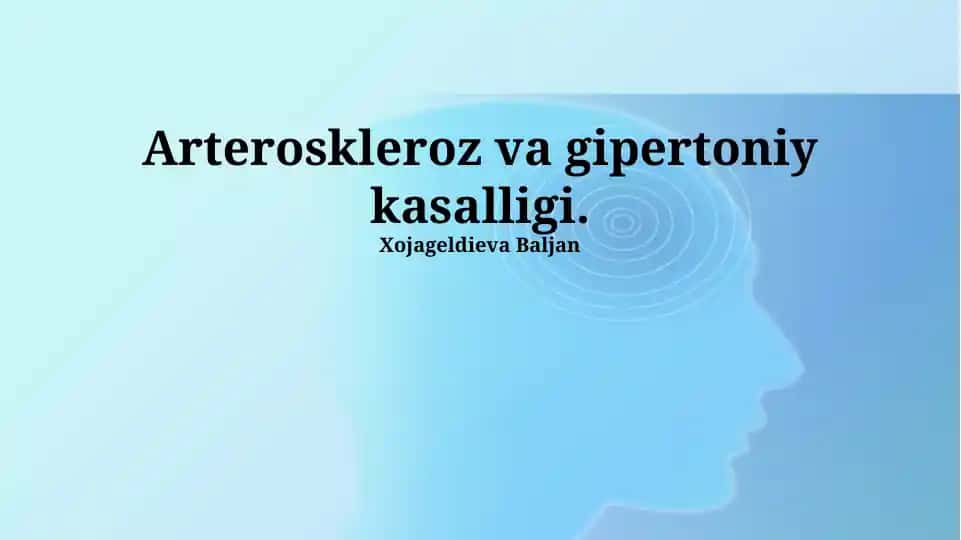 Arteroskleroz va gipertoniy kasalligi