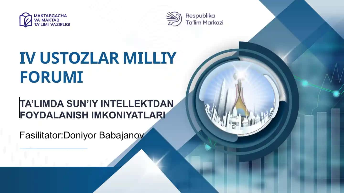 TA’LIMDA SUN’IY INTELLEKTDAN FOYDALANISH IMKONIYATLARI