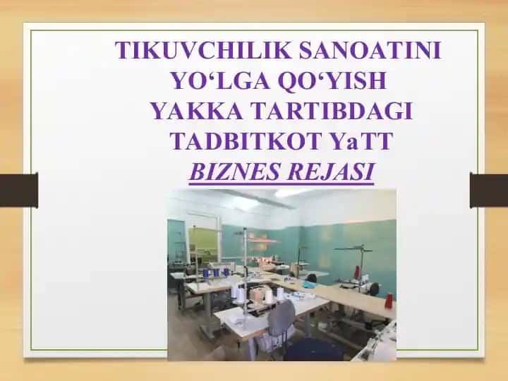 Tikuvchilik Sanoatini Yo‘lga Qo‘yish