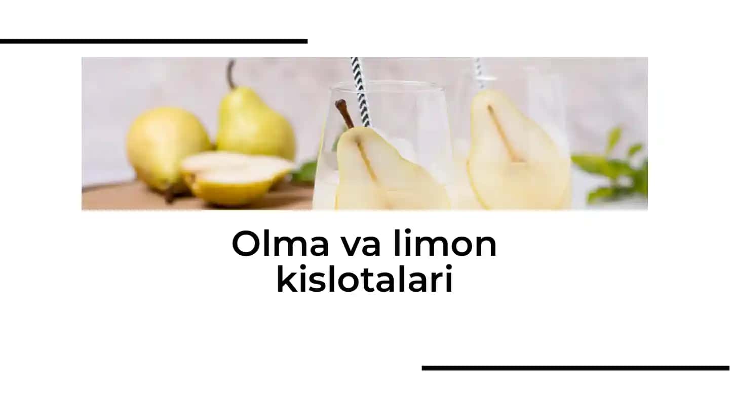 Olma va limon kislotalari