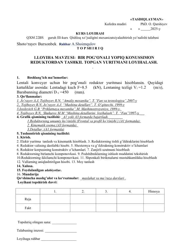Bir Pog’onali Yo’piq Konussimon Reduktordan Tashkil Topgan Yuritmani Loyihalash