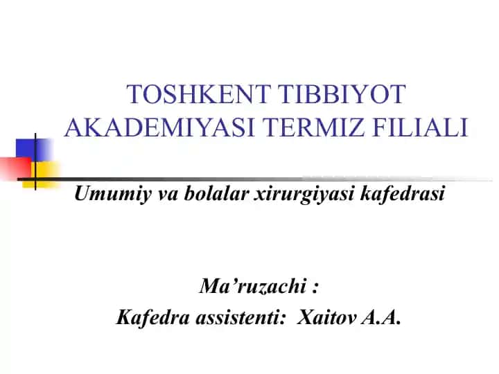 XIRURGIK OPERATSIYALAR