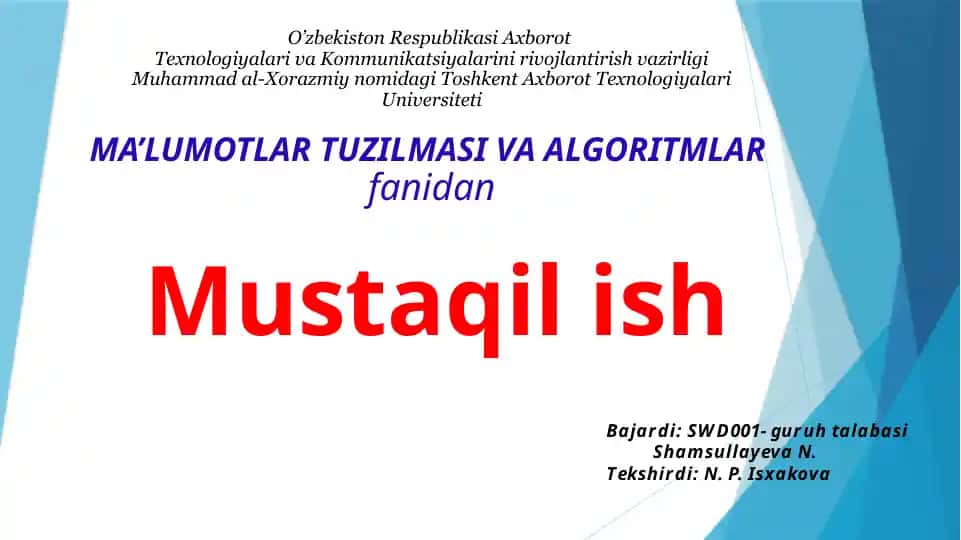 MA’LUMOTLAR TUZILMASI VA ALGORITMLAR