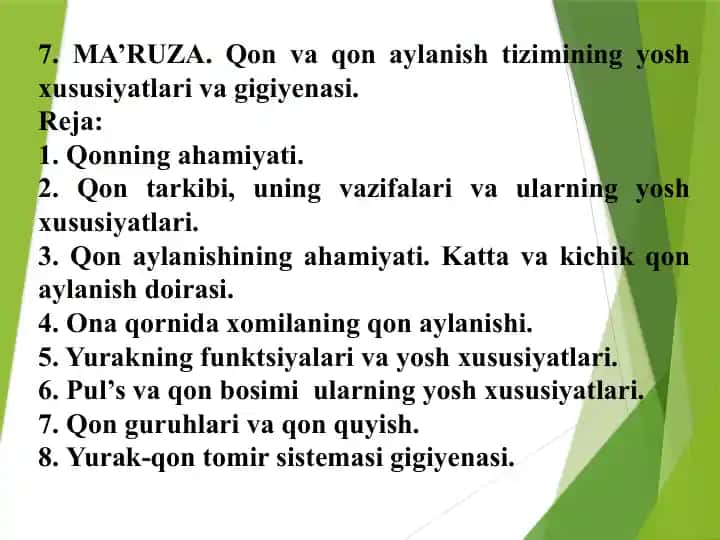 Qon va Qon aylandi zimining yosh xususiyatlari va gigiyenasi