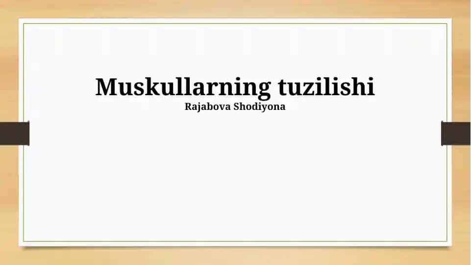 Muskullarning tuzilishi