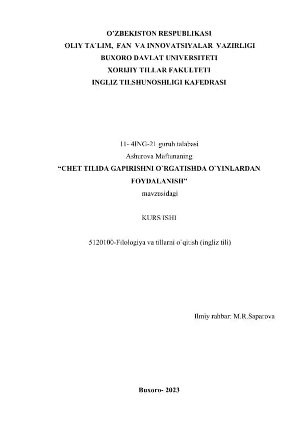 CHET TILIDA GAPIRISHNI O`RGATISHDA O`YINLARDAN FOYDALANISH