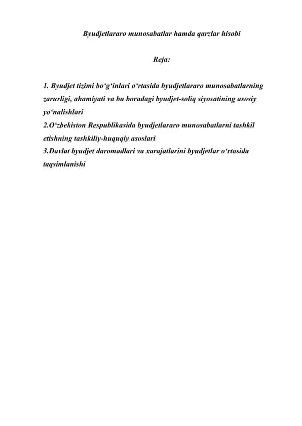 Byudjetlararo munosabatlar hamda qarzlar hisobi