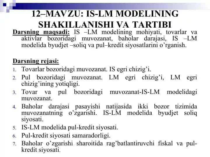 IS-LM MODELINING SHAKILLANISHI VA TARTIBI
