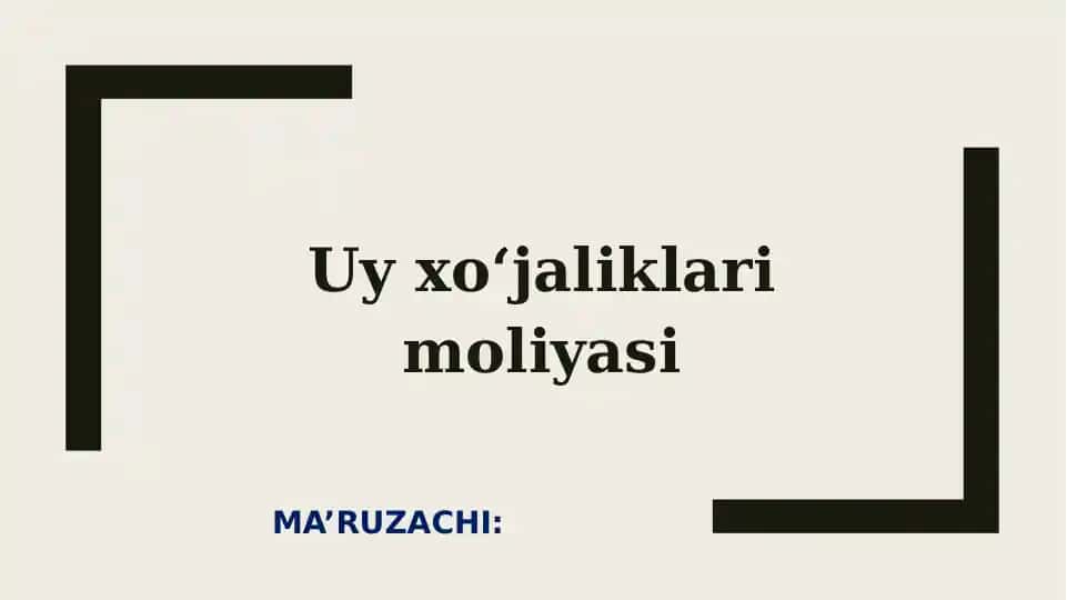 Uyxo‘jaliklarimoliyasi