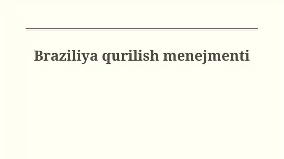 Braziliya qurilish menejmenti
