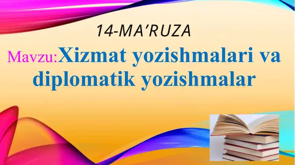 Xizmat yozishmalari va diplomatik yozishmalar