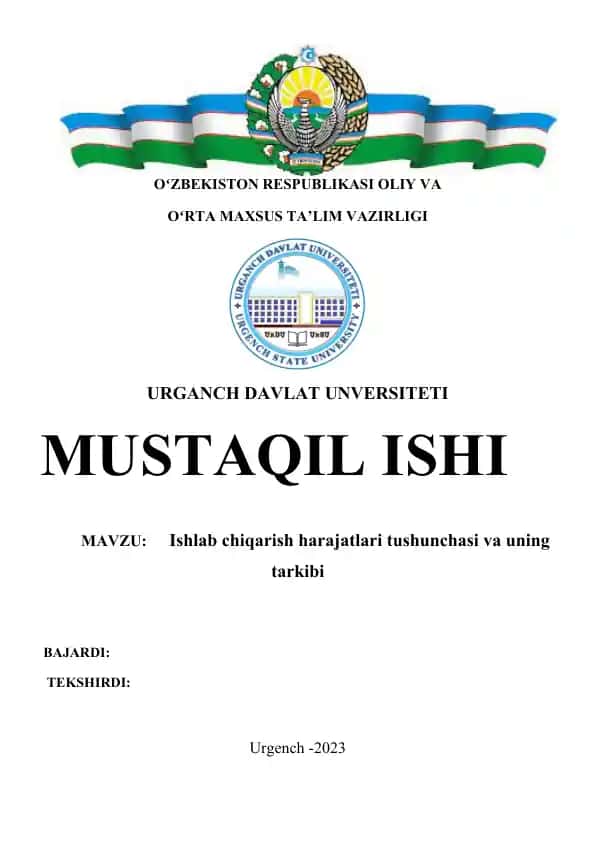 Ishlab chiqarish harajatlari tushunchasi va uning tarkibi