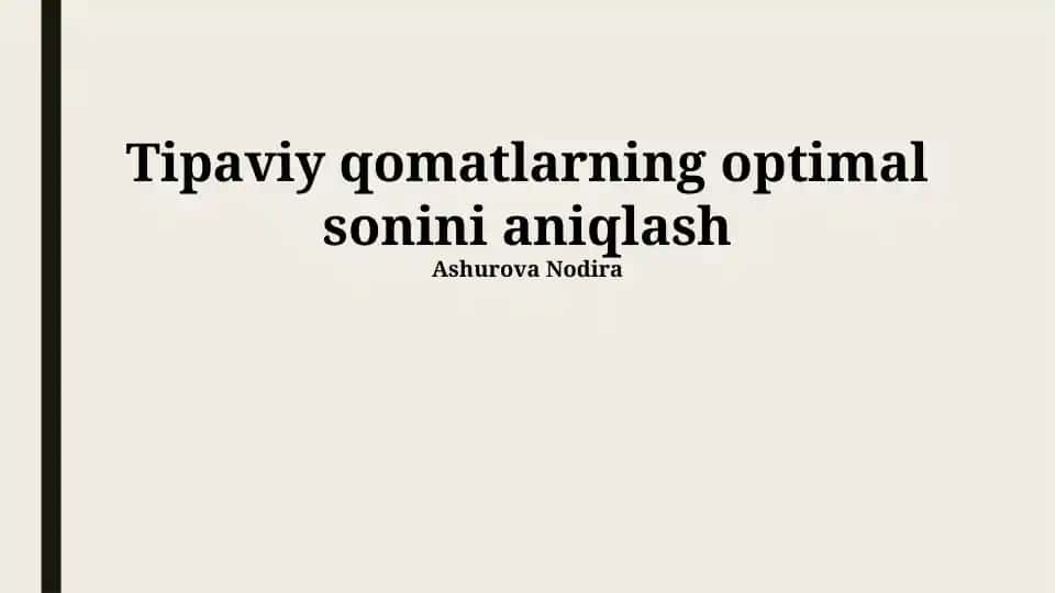 Optimal Sonni Tanlash va Baholash