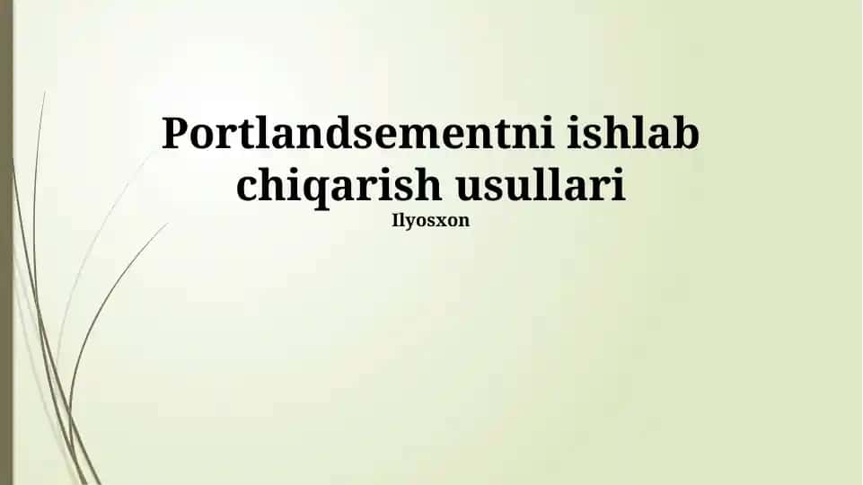 Portlandsementni ishlab chiqarish usullari