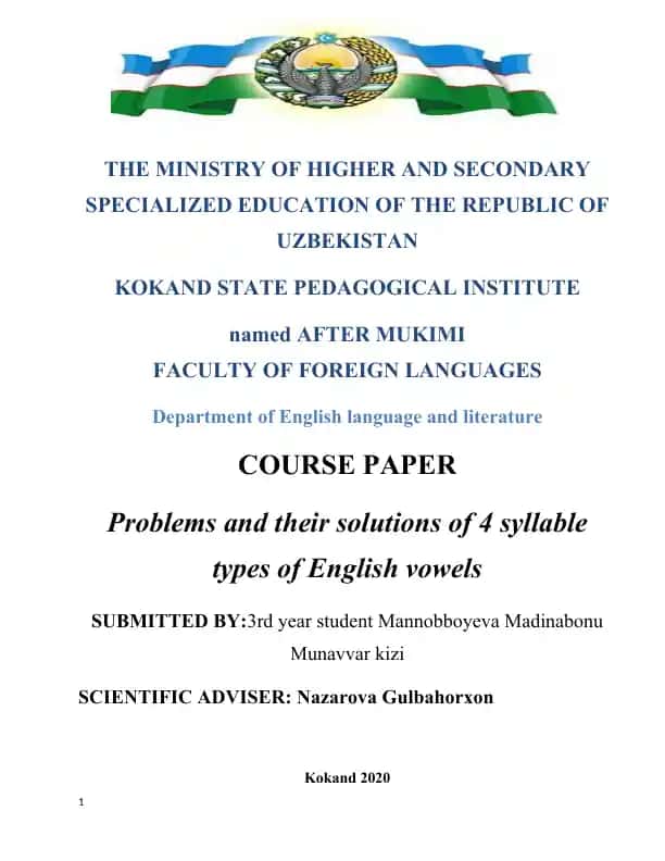 Course Paper on Problems and Solutions of 4 Syllable Types of English Vowels
