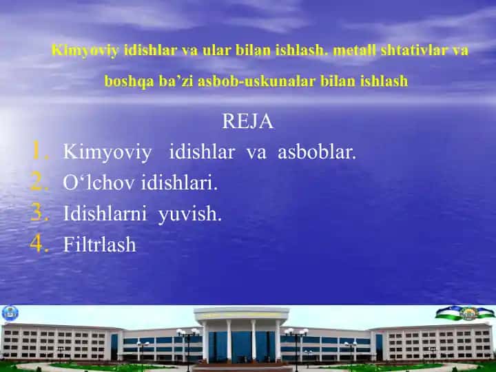 Kimyoviy idishlar va ular bilan ishlash. metall shtativlar va boshqa ba’zi asbob-uskunalar bilan ishlash