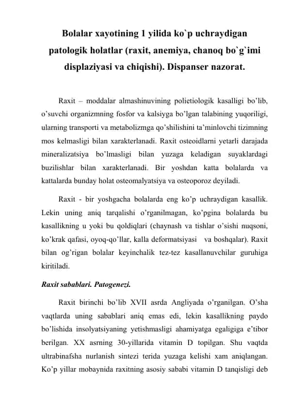 Bolalar hayotining 1 yilida ko‘p uchraydigan patologik holatlar: Raxit