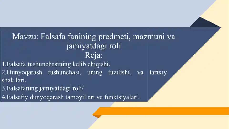 Falsafa fanining predmeti, mazmuni va jamiyatdagi roli
